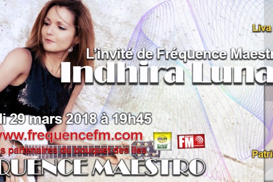 Fréquence Fm : Indhira Luna dans Fréquence Maestro